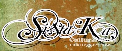 Cultural Vibes - Radio Reggae show - Selecta Sista Ka