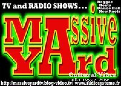 Cultural Vibes - Radio Reggae show - Part 4 - Massiv Yard : Selecta MastaHaze & Mc Boykot Burninton